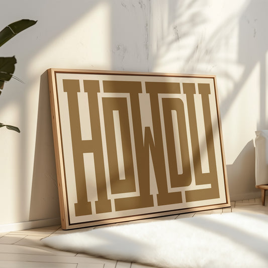 Bold Howdy Western Typography Print