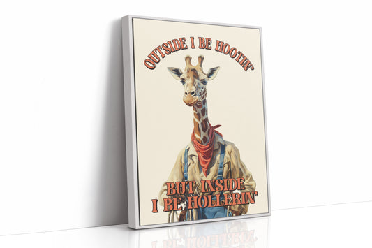 Outside I Be Hootin Giraffe Humor