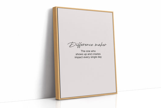 Difference Maker Daily Impact Quote
