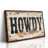 Howdy, Weathered Wood