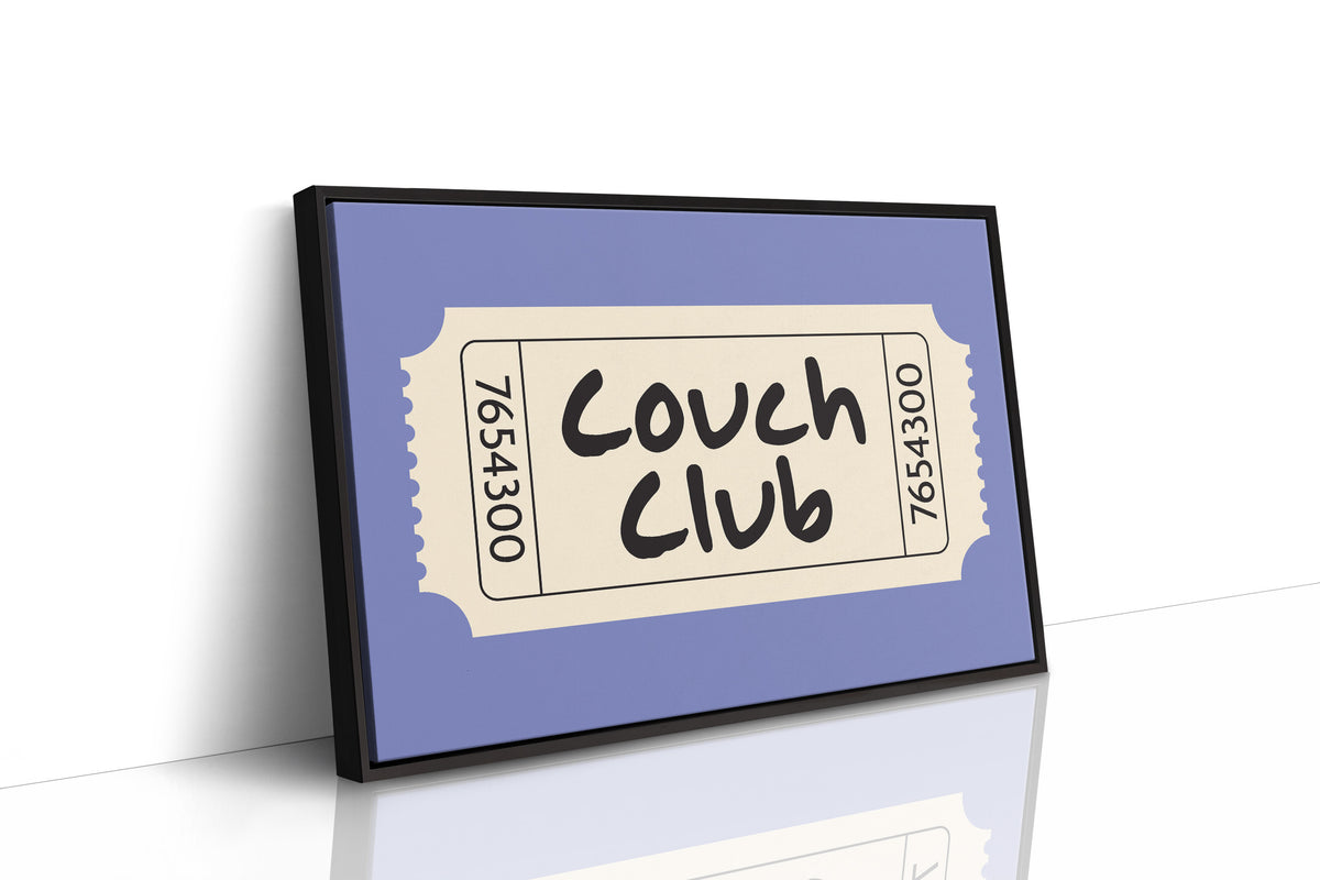 Couch Club Admission Ticket