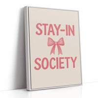 A Member of the Stay-In Society