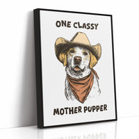 One Classy Mother Pupper Western