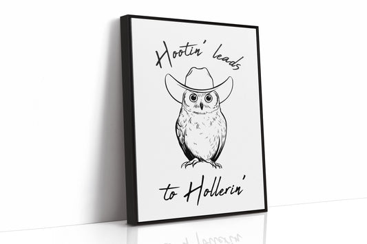 Hootin Leads to Hollerin