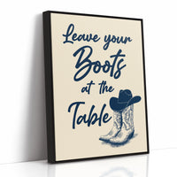 Leave Your Boots at the Table