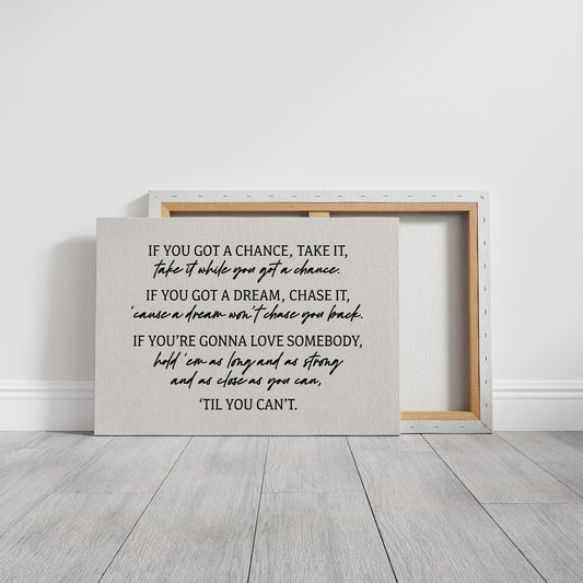 Til You Can't Lyric Canvas Art