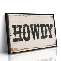 Howdy, Weathered Sign