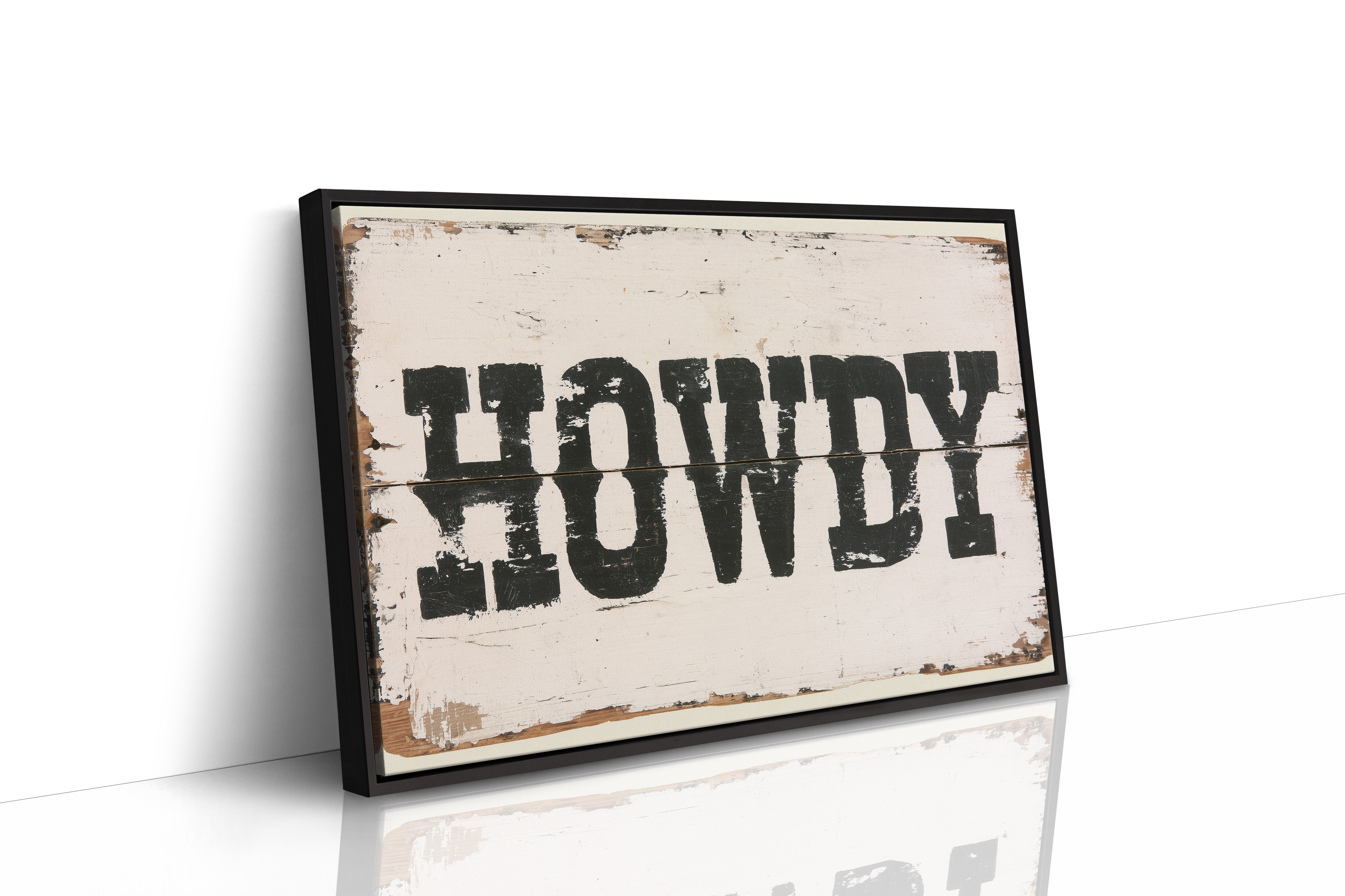 Howdy, Weathered Sign