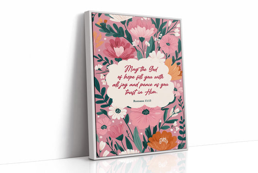 Blossoms of Faith: Scripture's Gentle Promise - Romans 15:13