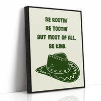 Be Rootin', Be Tootin', Be Kind