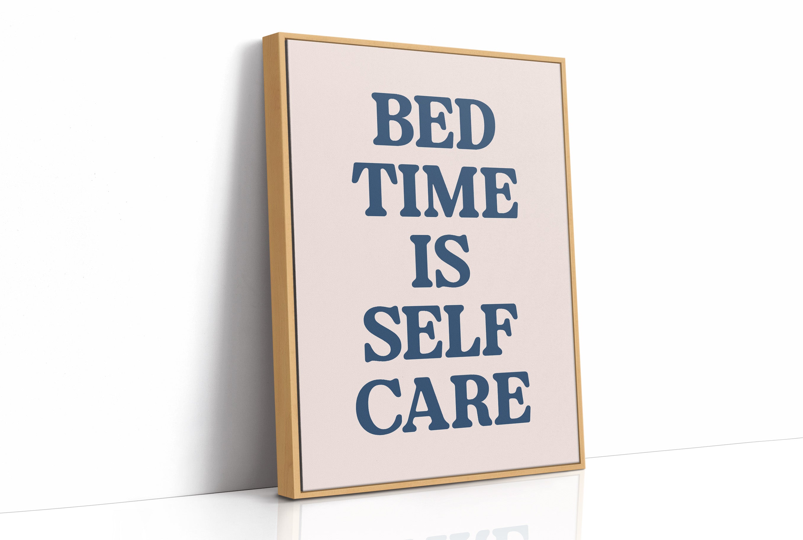 Bedtime Is Self Care, Officially