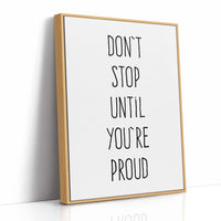 Don’t Stop Until Proud