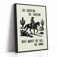 Most Of All, Be Kind