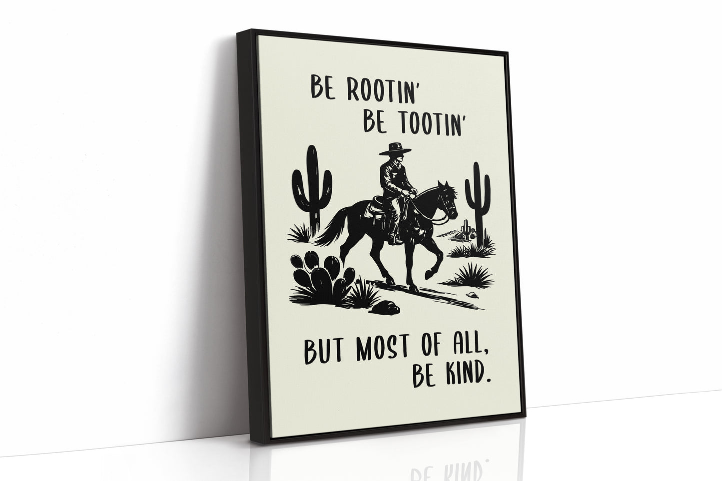 Most Of All, Be Kind