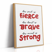 Her Soul Fierce Heart Brave