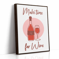 Make Time For Wine