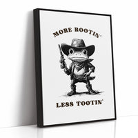 More Rootin Less Tootin