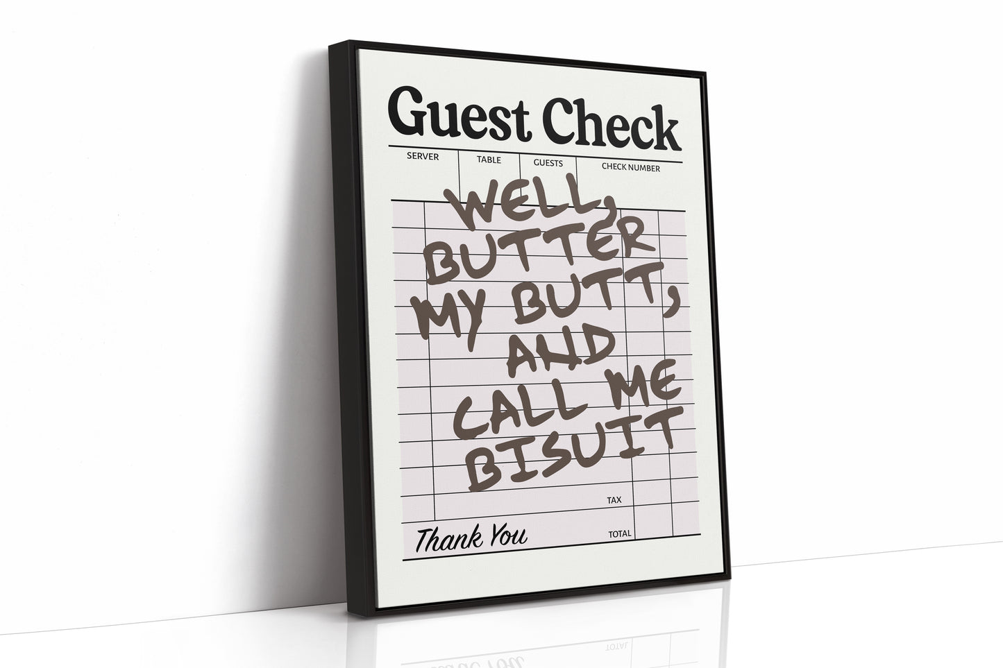 Butter My Butt, Thank You