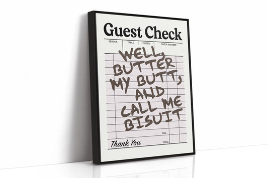 Butter My Butt, Thank You