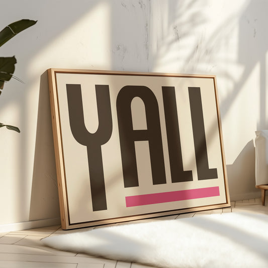 Y’all Typography Print with Pink Underline