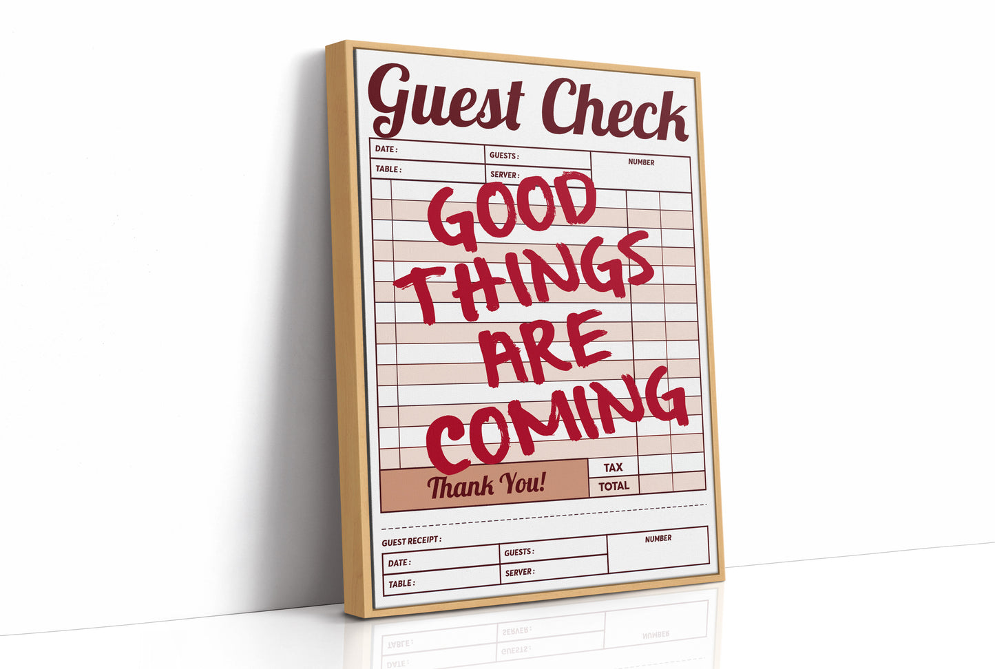Good Things Are Coming Guest Check