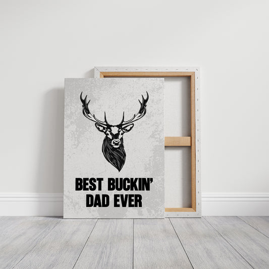 Best Buckin' Dad Ever