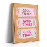 Good Times Ticket Wall Art