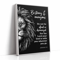 Be Strong and Courageous Lion Scripture