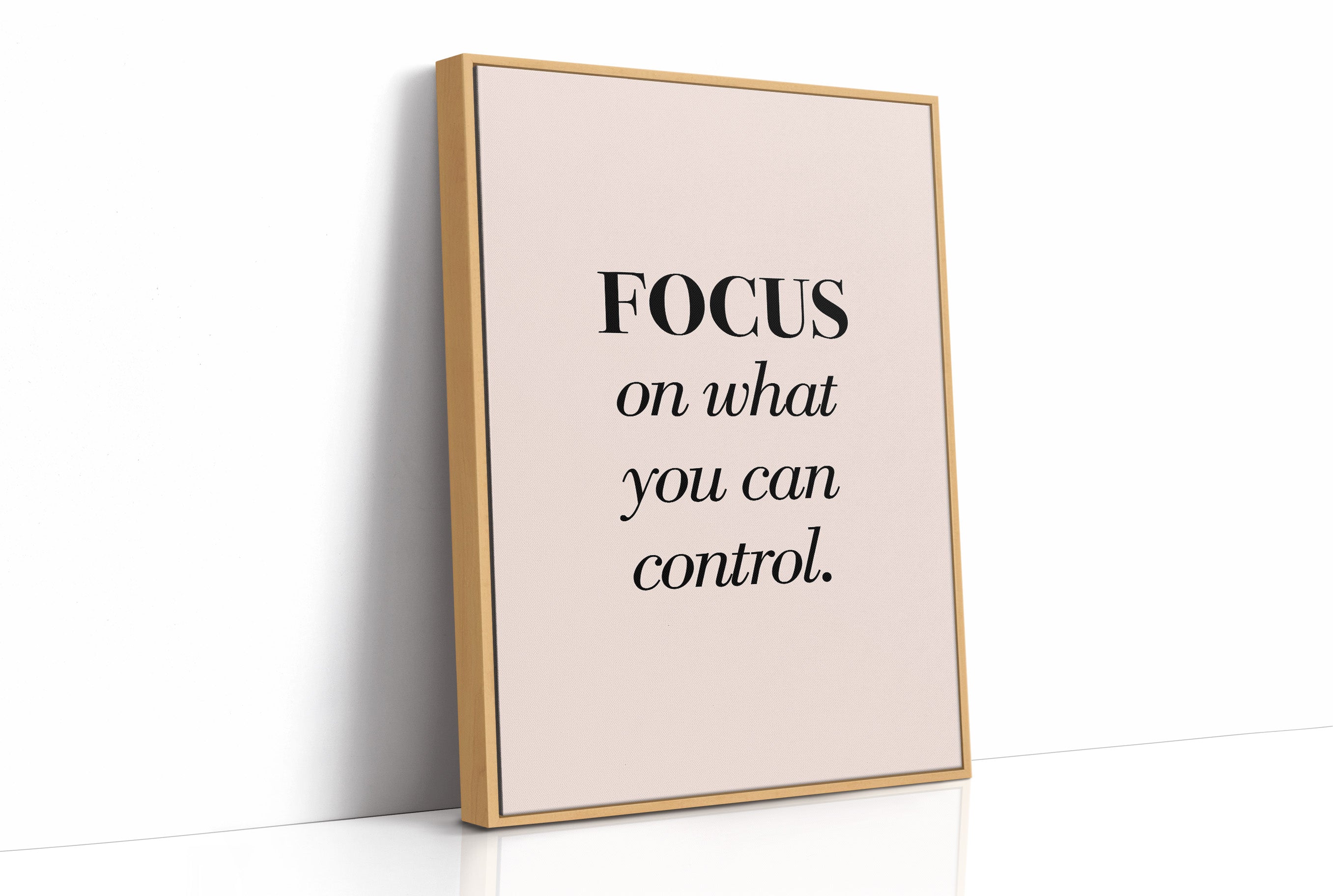 Focus On What You Can Control