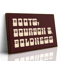 Boots, Bourbon & Boldness