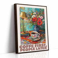 Coffee First, People Later – Cozy Vintage Coffee Art Print