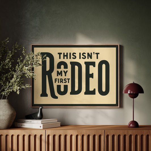 Not My First Rodeo