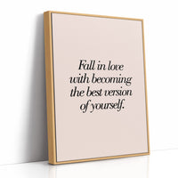 Fall In Love With Becoming Your Best Version
