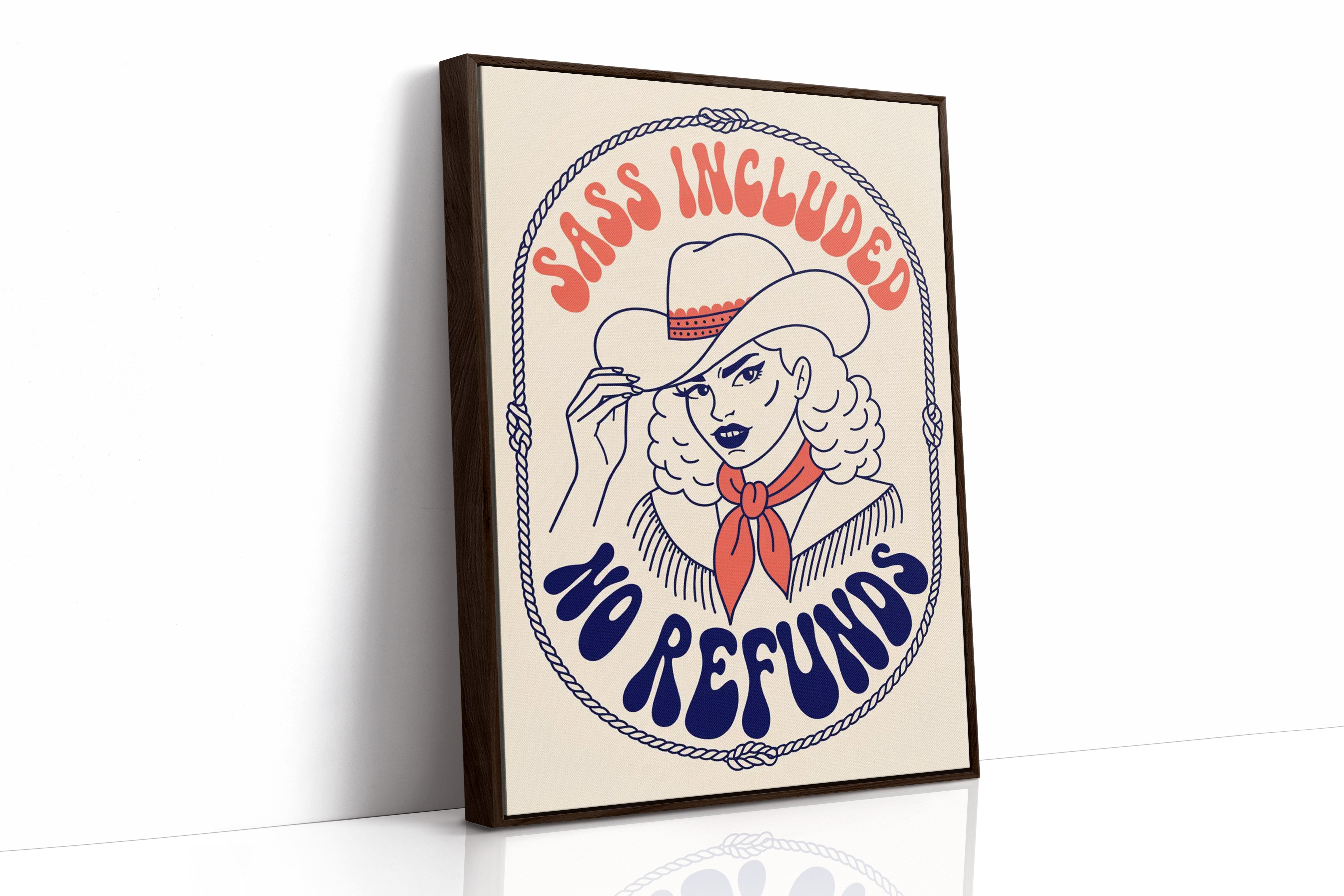 Sass Included, No Refunds