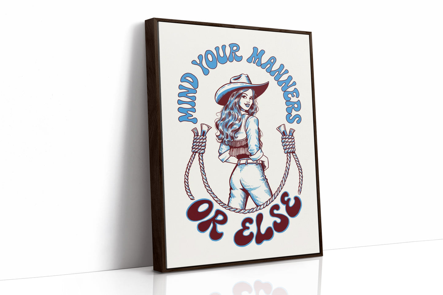 Mind Your Manners, Or Else