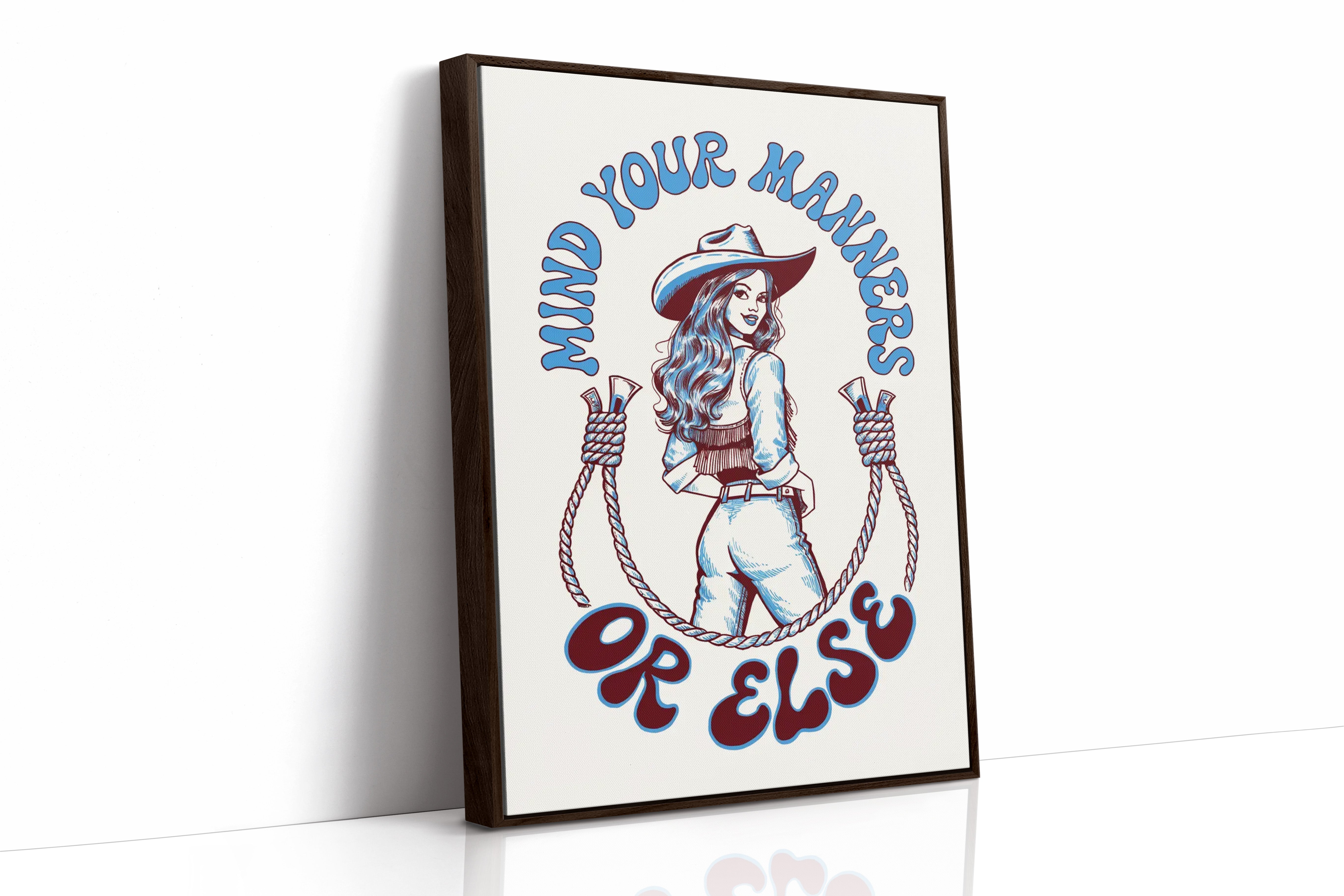 Mind Your Manners, Or Else