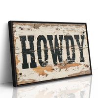 Howdy, Weathered Wood