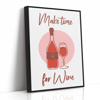 Make Time For Wine