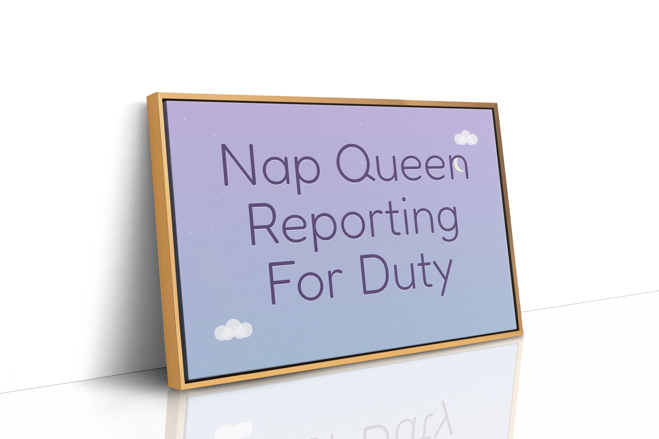 Nap Queen Reporting For Duty