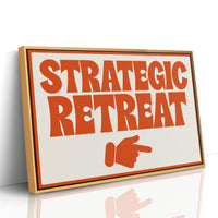 Strategic Retreat, This Way
