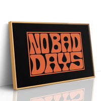 No Bad Days Retro Groove