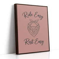 Ride Easy Rest Easy