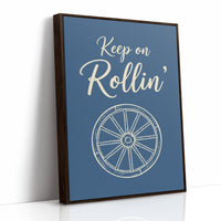 Keep On Rollin