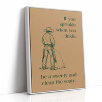 Sprinkle, Tinkle, Clean the Seaty Cowboy