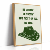 Be Rootin', Be Tootin', Be Kind