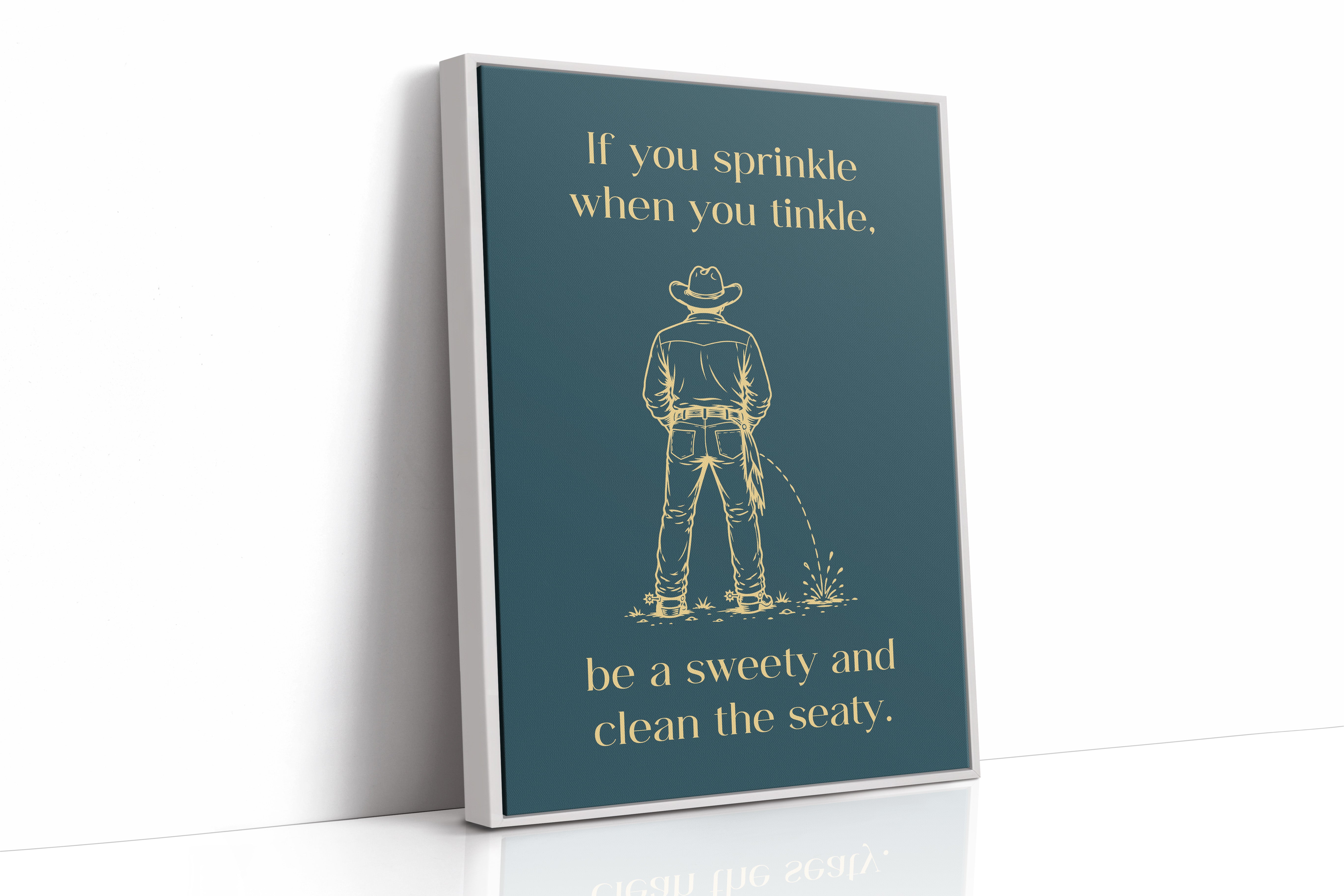 Sprinkle, Tinkle, Clean the Seaty in Teal & Gold