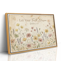 Let Your Faith Blossom