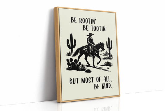 Most Of All, Be Kind