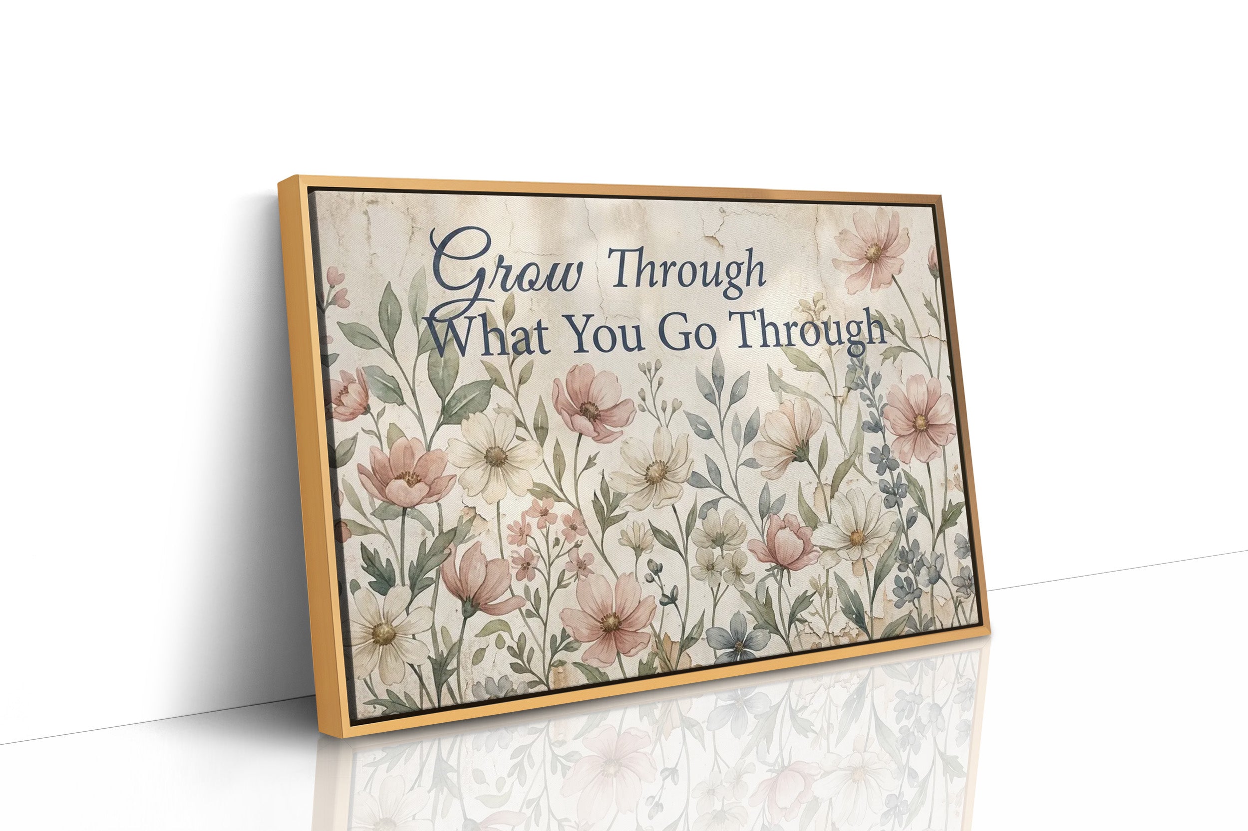 Grow Through What You Go Through