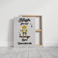 High Proof Low Standards Frog Cowboy